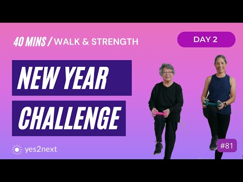 DAY 2: New Year Challenge - Walk & Strength Workout