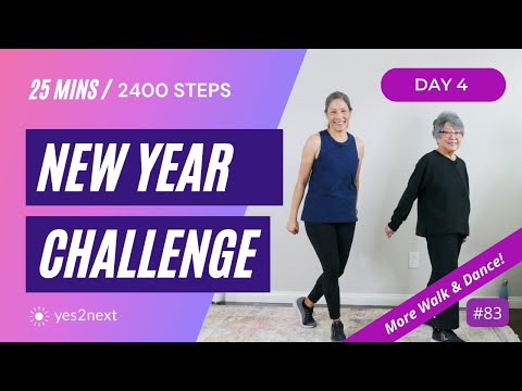 DAY 4: New Year Challenge - MORE Walk & Dance!