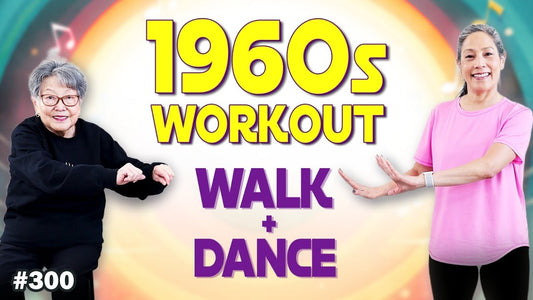 1960s Walk & Dance Workout | Burn Calories & Boost Heart Health