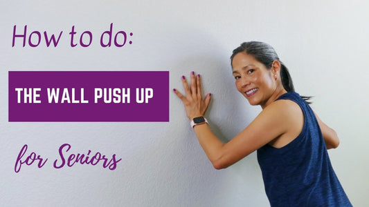How to do a Wall Pushup for Seniors, Beginner Exercisers