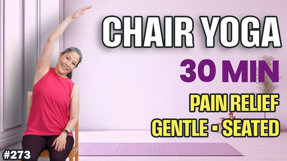 30-Min Chair Yoga for Pain Relief | Gentle Seated Stretch & Flexibility