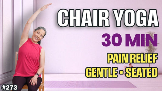 30-Min Chair Yoga for Pain Relief | Gentle Seated Stretch & Flexibility
